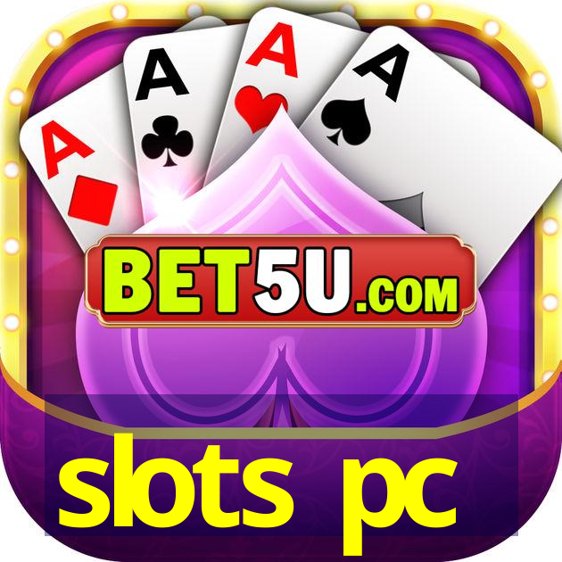 slots pc